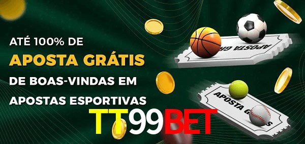 TT99Bet Ate 100% de Aposta Gratis